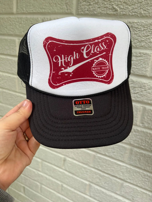 High Class White Trash Trucker Hat