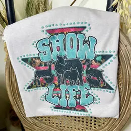 Show Life Tee